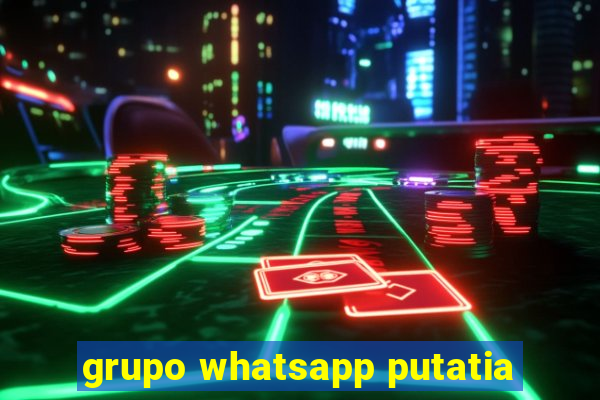 grupo whatsapp putatia